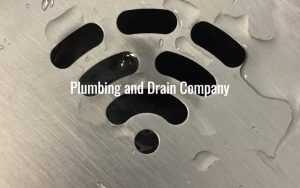 Plumbing and Drain Company