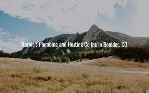 Bernie's Plumbing and Heating Co Inc in Boulder, CO