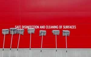 SAFE DISINFECTION AND CLEANING OF SURFACES