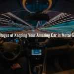 Advantages of Keeping Your Amazing Car in Metal Garage