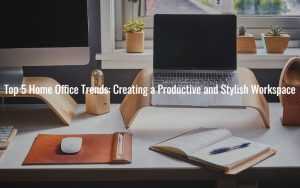 Home Office Trends